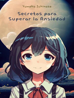 cover image of Secretos para Superar la Ansiedad